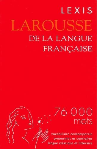 Lexis Larousse de la langue française - Collectif - Livre