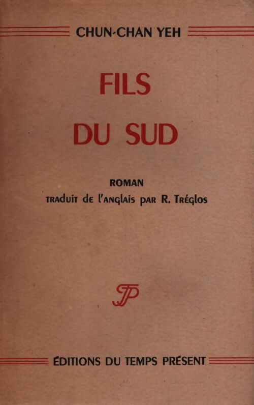 Fils du sud - Chun-Chan Yeh - Livre