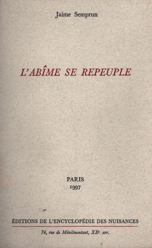 L'abîme se repeuple - Jaime Semprun - Livre