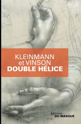 DOUBLE HELICE - Philippe Kleinmann - Livre