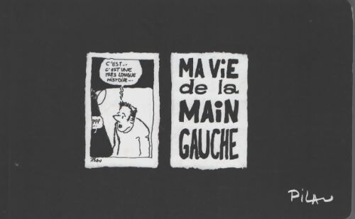 Ma vie de la main gauche - Pilau - Livre