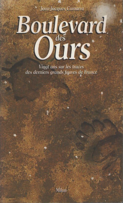 Boulevard des ours - Jean-Jacques Camarra - Livre