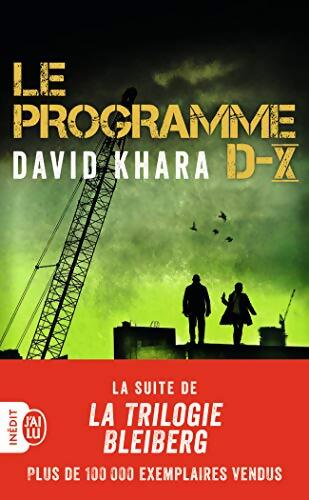 Le programme D-X - David Khara - Livre