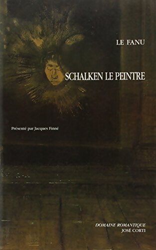 Le Peintre Shalken - Le Fanu - Livre