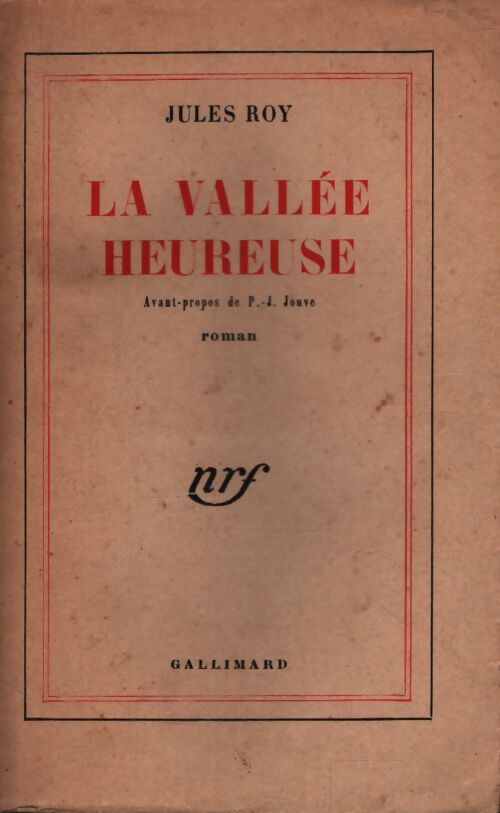 La vallée heureuse - Jules Roy - Livre