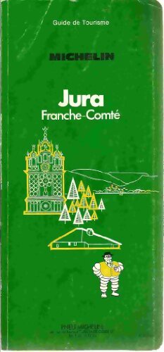 Jura Franche-Comté - Unknown - Livre