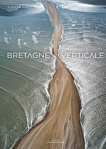 Bretagne verticale : 2020 - Jean Ollivro - Livre