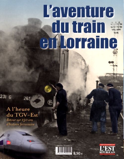 L'avenrture du train en Lorraine - Collectif - Livre