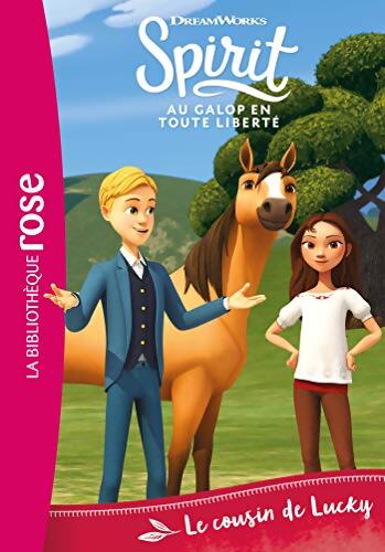 Spirit Tome VI : Le cousin de Lucky - Dreamworks - Livre