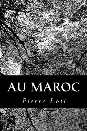 Au Maroc - Pierre Loti - Livre