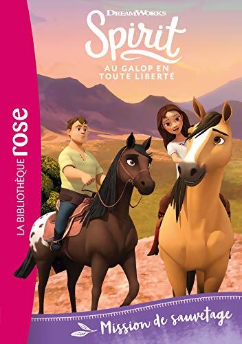 Spirit Tome VII : Mission de sauvetage - Dreamworks - Livre