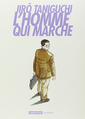 L'homme qui marche - Jirô Taniguchi - Livre