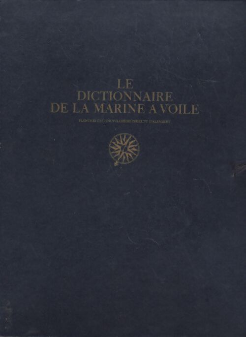 Le dictionnaire de la marine à voile (planches) - Collectif - Livre