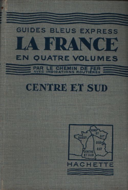 France : Centre et sud - Collectif - Livre