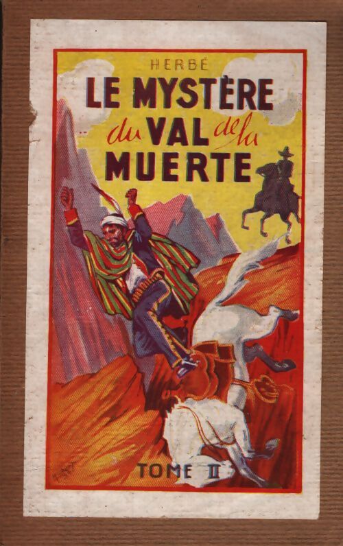 Le mystère du val de la muerte Tome III - J Herbé - Livre