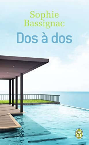 Dos à dos - Sophie Bassignac - Livre