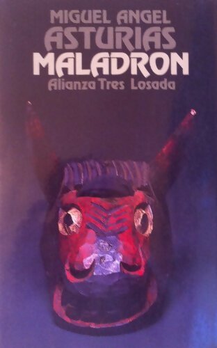 Maladron : Epopeya De Los Andes Verdes - Miguel Angel Asturias - Livre