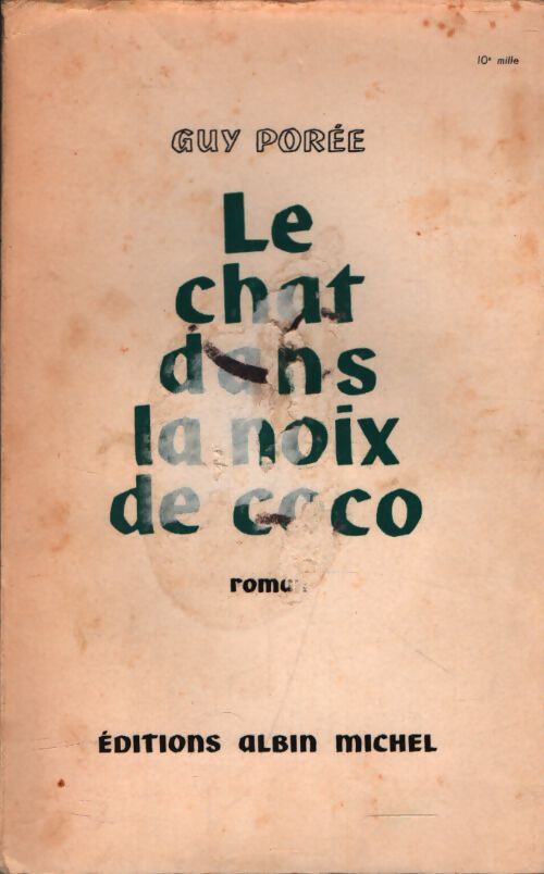 Le chat dans la noix de coco - Guy Porée - Livre