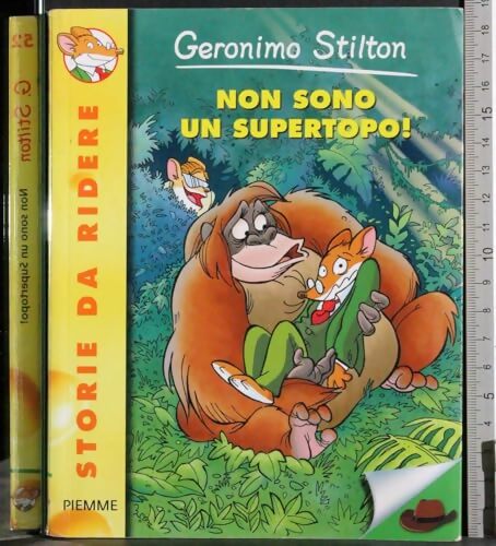 Non sono un supertopo! Ediz. Illustrata - Geronimo Stilton - Livre