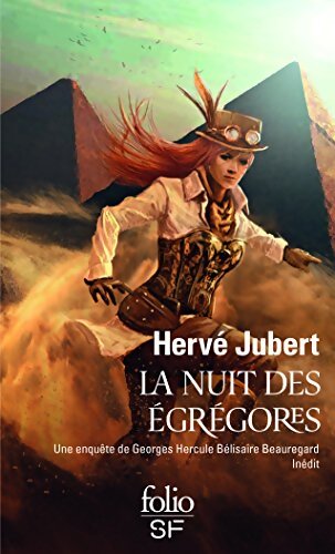 La nuit des égrégores : Une enquête de Georges Hercule Bélisaire Beauregard - Hervé Jubert - Livre