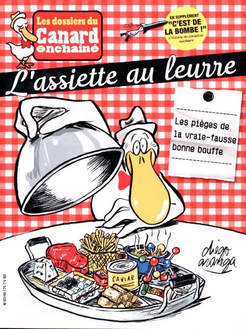 Les dossiers du canard enchaîné n°175 : L'assiette au leurre - Collectif - Livre