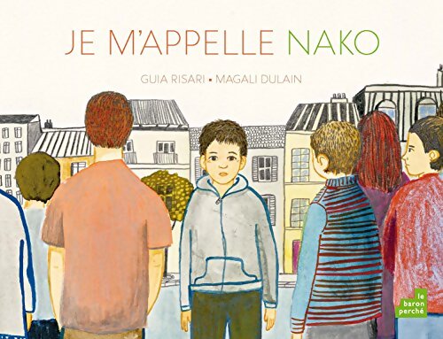 Je m'appelle Nako - Magali Dulain - Livre