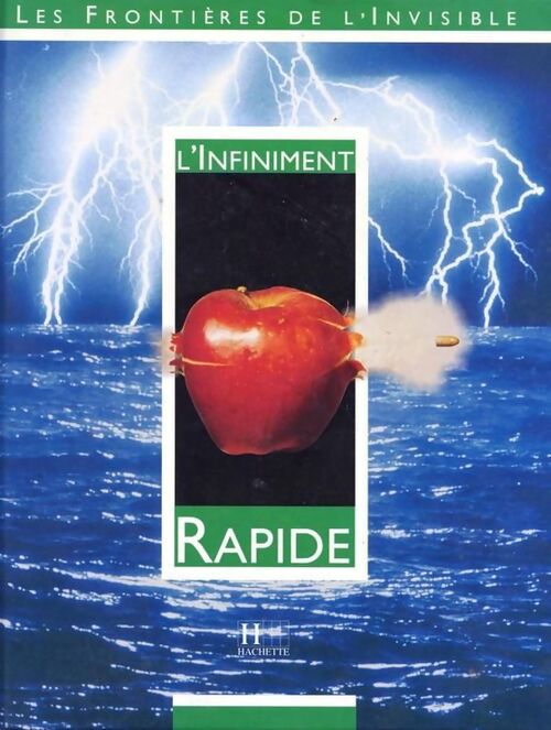 L'infiniment rapide - Segura-J - Livre