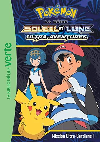 Pokémon Soleil et Lune Tome XIV : Mission Ultra-Gardiens ! - Pokémon - Livre