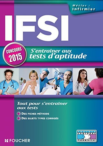 IFSI s'entraîner aux tests d'aptitude - Collectif - Livre
