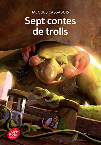 Sept contes de trolls - Jacques Cassabois - Livre