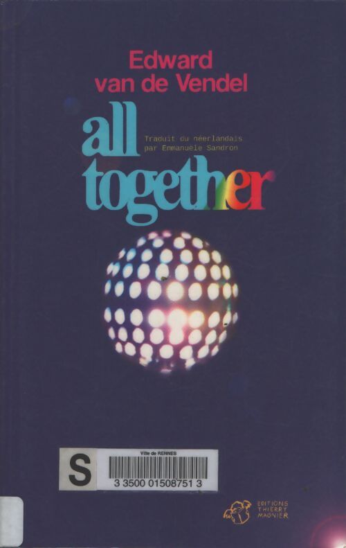 All together - Edward Van De Vendel - Livre