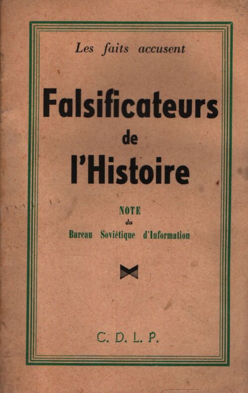 Falsificateurs de l'histoire - Collectif - Livre