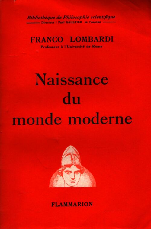 Naissance du monde moderne - Franco Lombardi - Livre