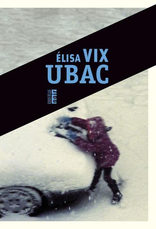Ubac - Elisa Vix - Livre