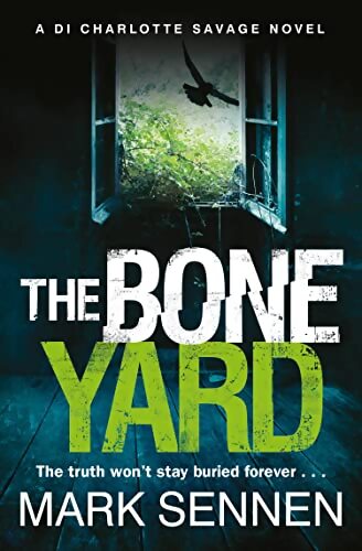 The Boneyard - Mark Sennen - Livre