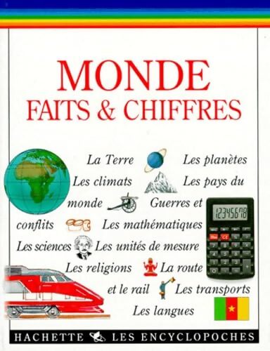 Les encyclopoches : Le monde en chiffres - Collectif - Livre