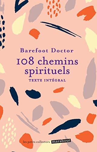 108 chemins spirituels - Barefoot Doctor - Livre