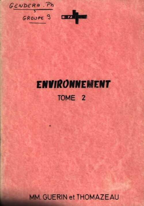 Environnement Tome II - M. Guérin - Livre