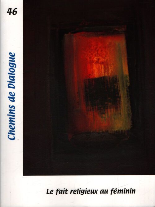 Chemins de dialogue n°46 - Collectif - Livre
