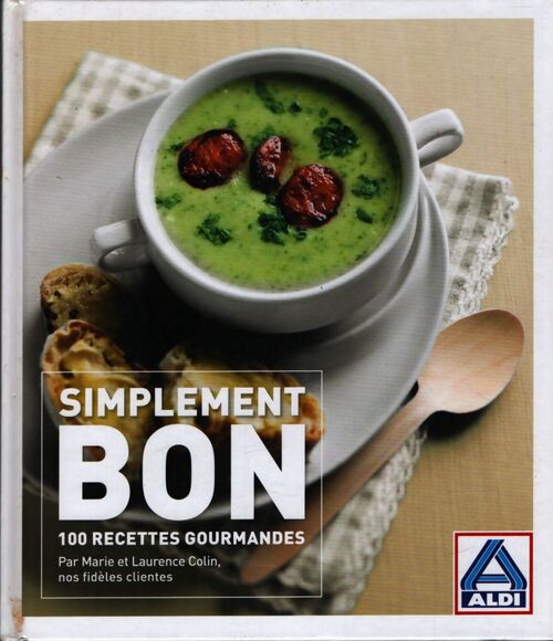 Simplement bon - Collectif - Livre