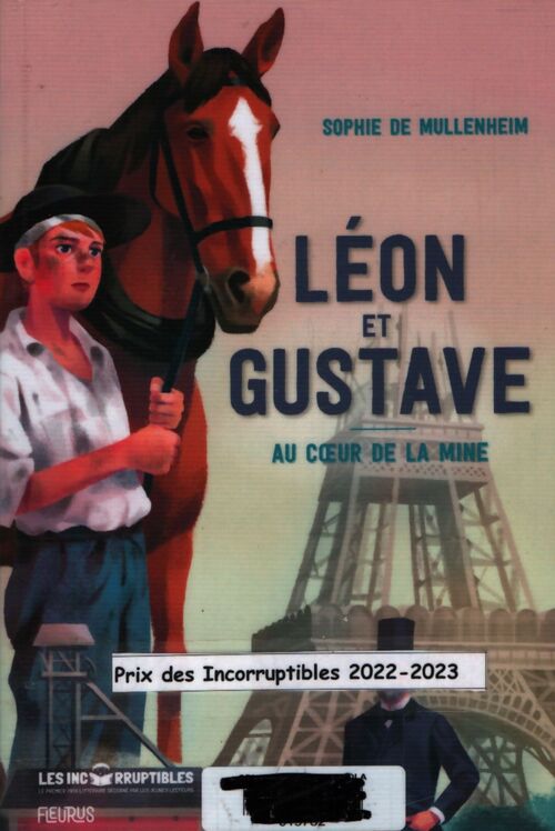 Léon et Gustave au coeur de la mine - Sophie De Mullenheim - Livre