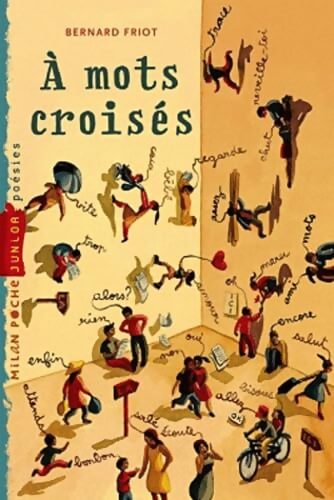A mots croisés - Bernard Friot - Livre