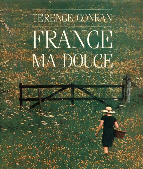 France ma douce - Croizard Maurice Bailhache Pierrette Pompon - Livre