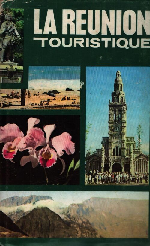 La Réunion touristique - Collectif - Livre