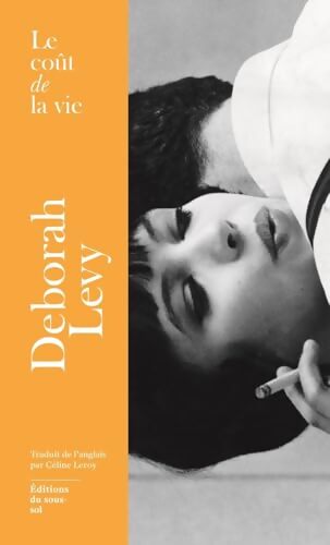 Le Coût de la vie - Deborah Levy - Livre