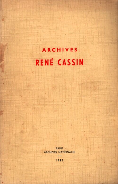 Archives René Cassin - Collectif - Livre