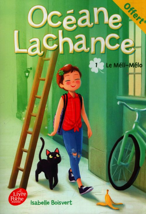 Océane la chance Tome I : Le méli-mélo - Isabelle Boisvert - Livre