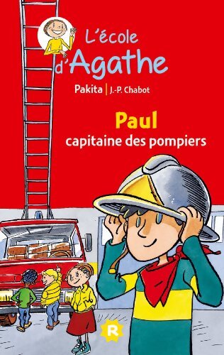 Paul capitaine des pompiers - Pakita - Livre