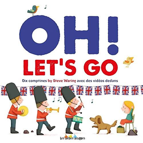 OH! LET'S GO - Steve WARING - Livre