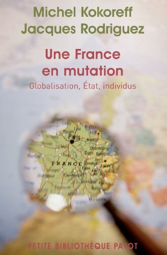 Une France en mutation - Michel Kokoreff - Livre